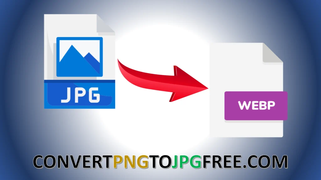 JPG to WebP Converter